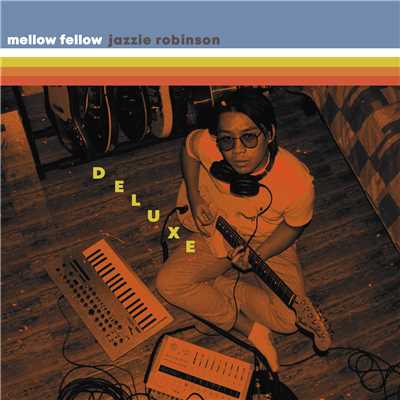 Jazzie Robinson Deluxe/Mellow Fellow