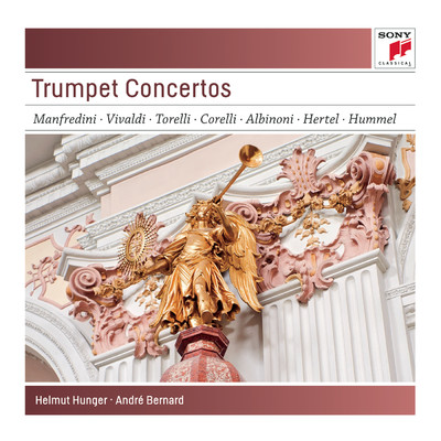 アルバム/Trumpet Concertos/Helmut Hunger, Andre Bernard, Heinz Holliger