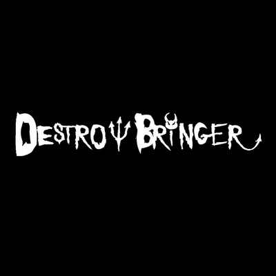 Destroy Bringer