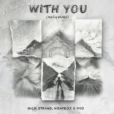 With You (Ngau Hung)/Nick Strand／Hoaprox／Mio