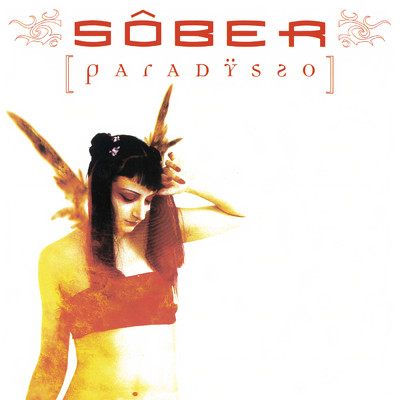 アルバム/Paradysso (Edicion 20o Aniversario)/Sober