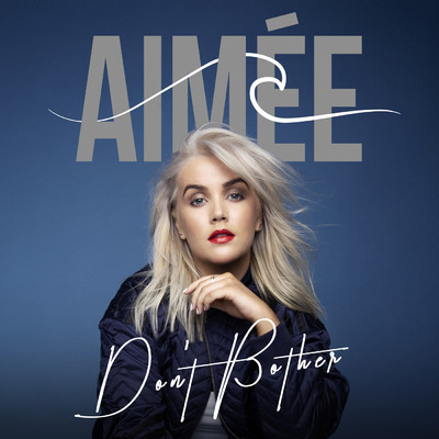シングル/Don't Bother/Aimee