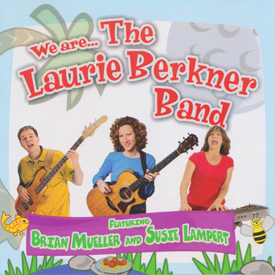 I'm A Mess (We are… The Laurie Berkner Band Version - Live On Set)/The Laurie Berkner Band