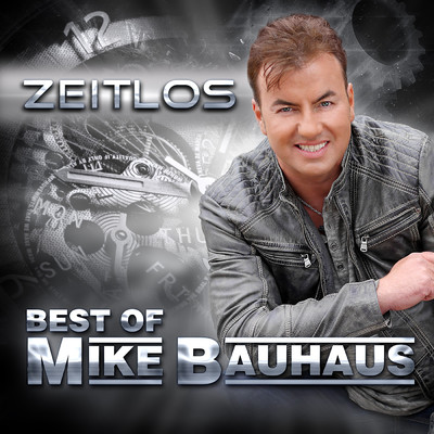 アルバム/Zeitlos (Best of Mike Bauhaus)/Mike Bauhaus