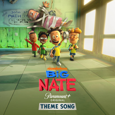 シングル/The Big Nate Theme (Official Theme Song)/Big Nate TV