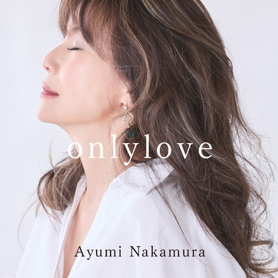 シングル/only love/中村 あゆみ