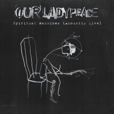 アルバム/Spiritual Machines (Acoustic Live)/Our Lady Peace