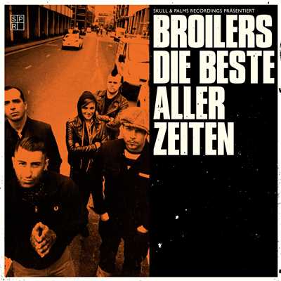 アルバム/Die Beste aller Zeiten/Broilers