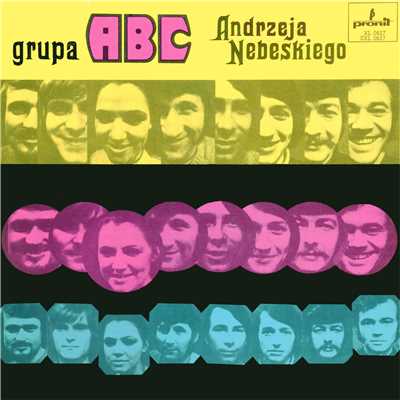 アルバム/Grupa ABC Andrzeja Nebeskiego/ABC