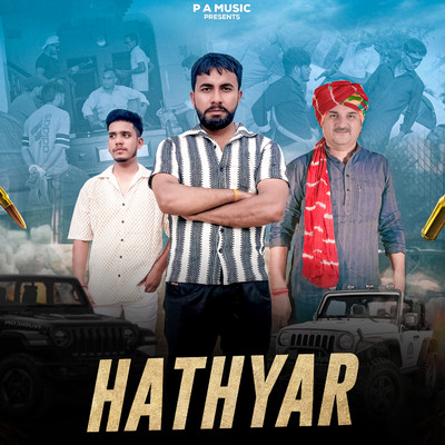 シングル/Hathyar (feat. Harendra Nagar, Atul Sharma)/Pankaj Akhtyarpuriya