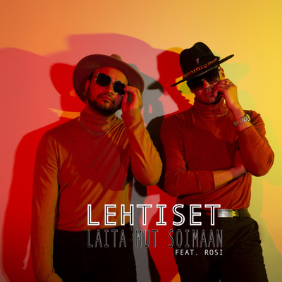 Laita mut soimaan (feat. Rosi)/LEHTISET