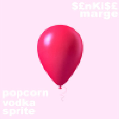 Popcorn, vodka, Sprite (feat. Marge)/Senkise