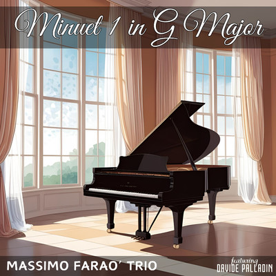 シングル/Minuet 1 in G Major (feat. Davide Palladin)/Massimo Farao Trio