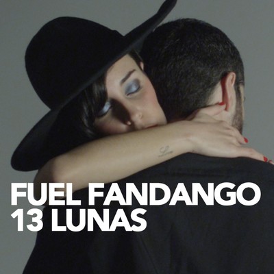 シングル/Trece lunas/Fuel Fandango