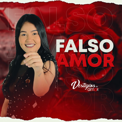 Falso Amor/Banda Vestigios de Amor