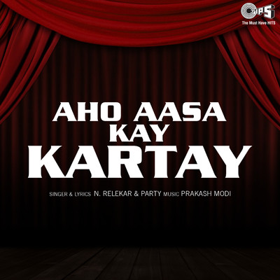 アルバム/Aho Aasa Kay Kartay/Prakash Modi