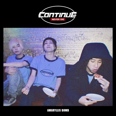 シングル/CONTINUE/Amaryllis Bomb