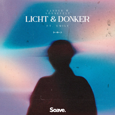 シングル/Licht & Donker (feat. Emily)/Sander W. & Sonnefelt