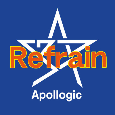 Refrain/Apollogic