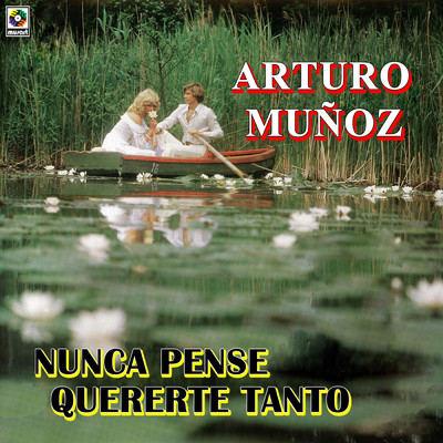 シングル/Carrusel/Arturo Munoz