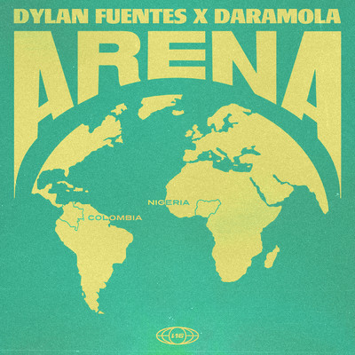 ARENA (Clean)/Dylan Fuentes／Daramola