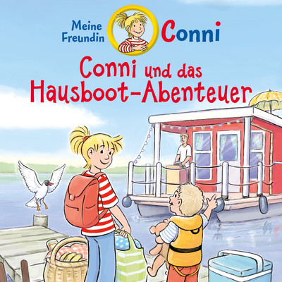 Conni und das Hausboot-Abenteuer/Conni
