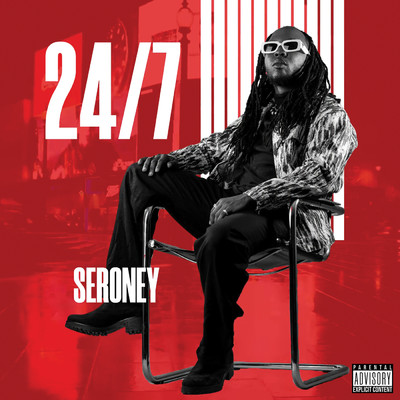シングル/24／7 (Explicit)/Seroney