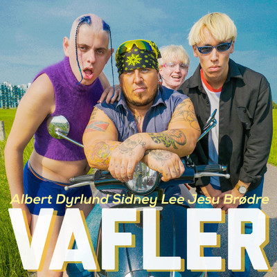 Vafler (Explicit)/Albert Dyrlund／Sidney Lee／Jesu Brodre
