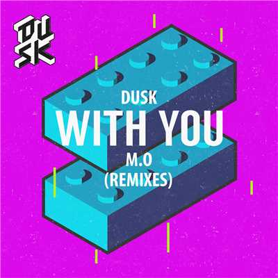 With You (Frank Gamble Remix)/DUSK／M.O