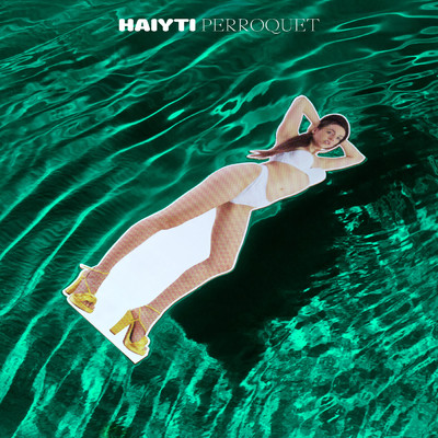 Perroquet (Explicit)/Haiyti