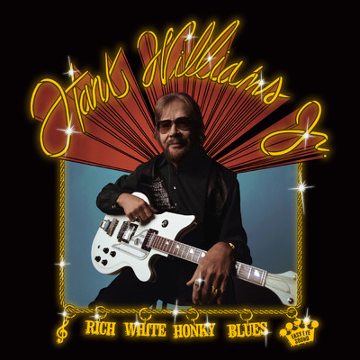 アルバム/Rich White Honky Blues (Clean)/Hank Williams Jr.