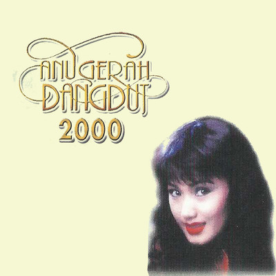 Anugerah Dangdut 2000/Various Artists
