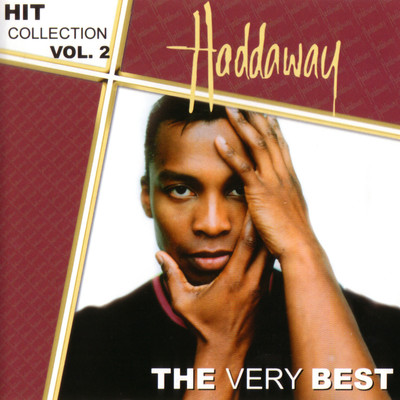 アルバム/Hit Collection, Vol. 2: The Very Best/Haddaway