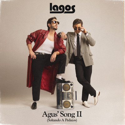 Agus' Song II (Soltando A Pedazos)/LAGOS
