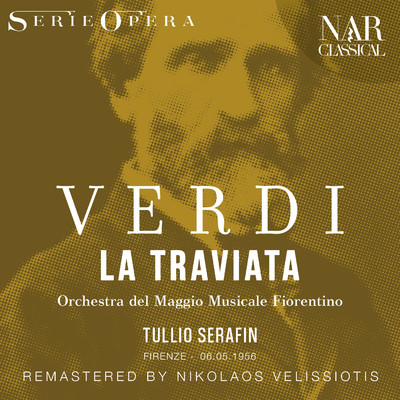 La traviata, IGV 30, Act I: ”Follie！... follie！... Sempre libera degg'io” (Violetta)/Orchestra del Maggio Musicale Fiorentino