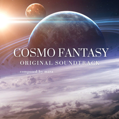 アルバム/COSMO FANTASY ORIGINAL SOUNDTRACK/masa
