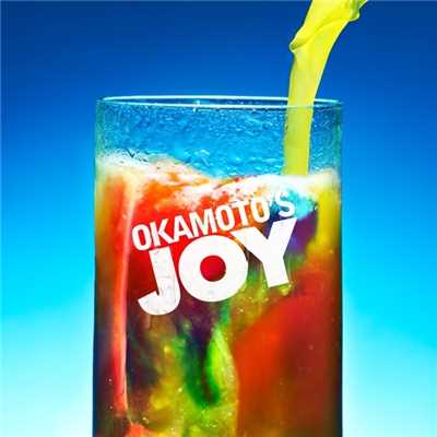 アルバム/JOY JOY JOY ／ 告白/OKAMOTO'S