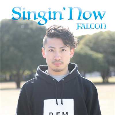 アルバム/Singin'Now/FALCON