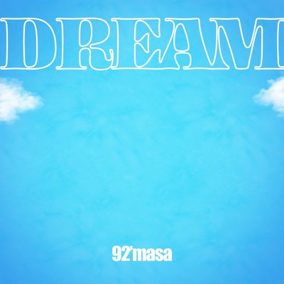 Dream/92'masa