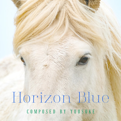 シングル/Horizon Blue/Yuusuke