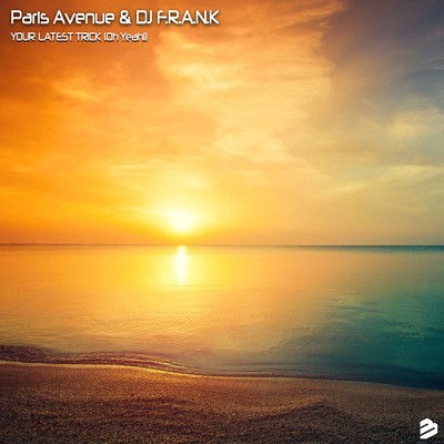 Paris Avenue & DJ F.R.A.N.K