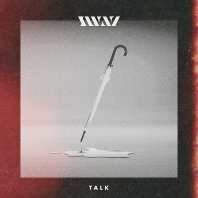 シングル/TALK/Sway