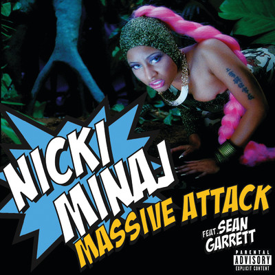 シングル/Massive Attack (Explicit) (featuring Sean Garrett)/ニッキー・ミナージュ