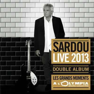 アルバム/Les Grands Moments Live (Live A L'Olympia 2013)/ミシェル・サルドゥ
