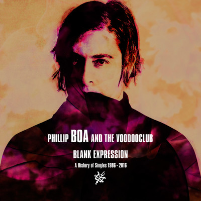 アルバム/Blank Expression: A History Of Singles 1986-2016/Phillip Boa And The Voodooclub