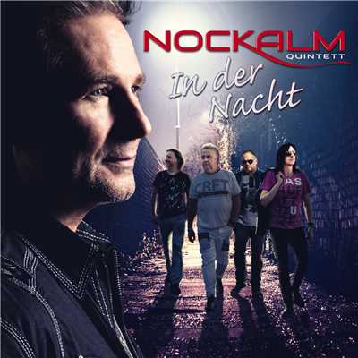 アルバム/In der Nacht/Nockalm Quintett
