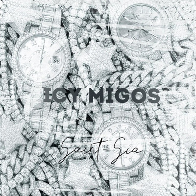 Icy Migos/Saint-Sia