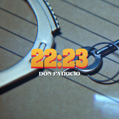 シングル/22:23/Don Patricio