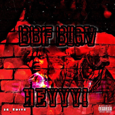 Lyfe Shittt/BBF Bigv