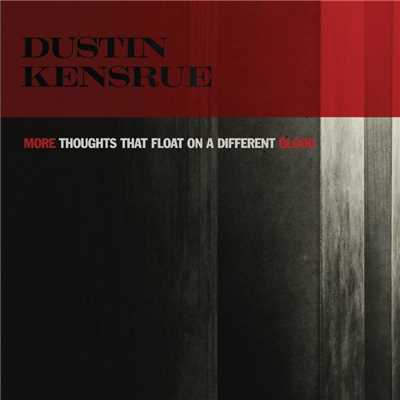 アルバム/More Thoughts That Float On A Different Blood/Dustin Kensrue